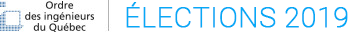 Élection 2019 – Ordre des ingénieurs du Québec